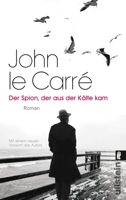 John le Carré - Der Spion, der aus der Kälte kam artwork