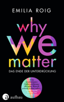 Emilia Roig - WHY WE MATTER artwork