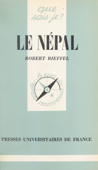 Le Népal - Robert Rieffel