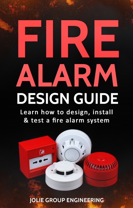 Fire Alarm Design Guide