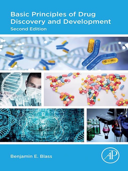Basic Principles of Drug Discovery and Development (Enhanced Edition)