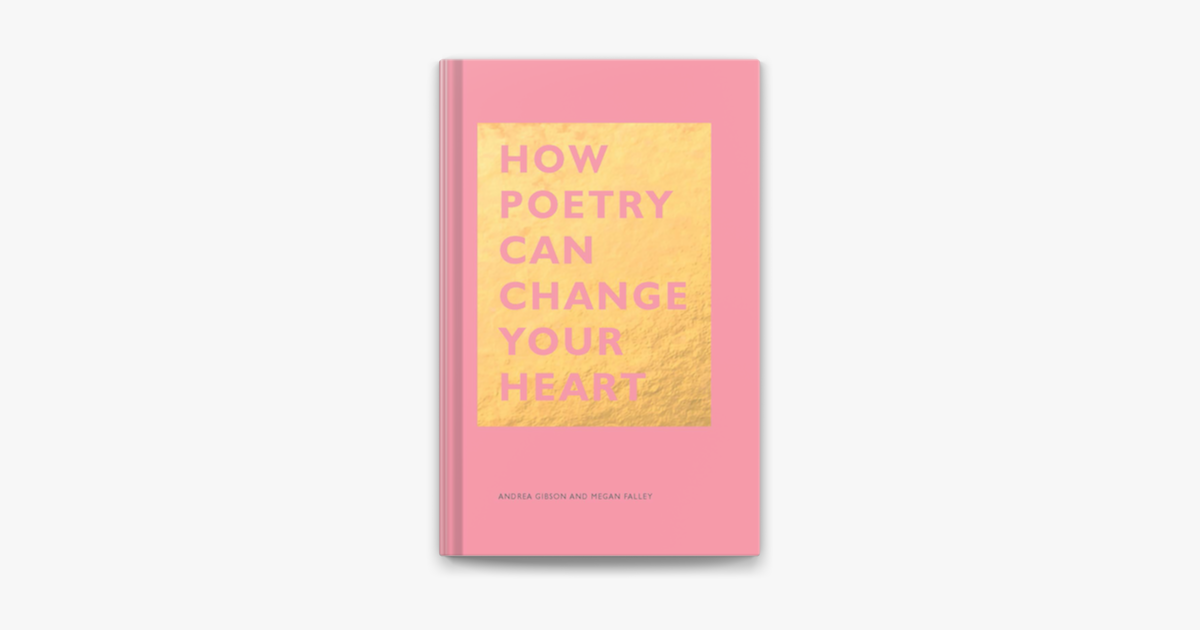 How Poetry Can Change Your Heart On Apple Books