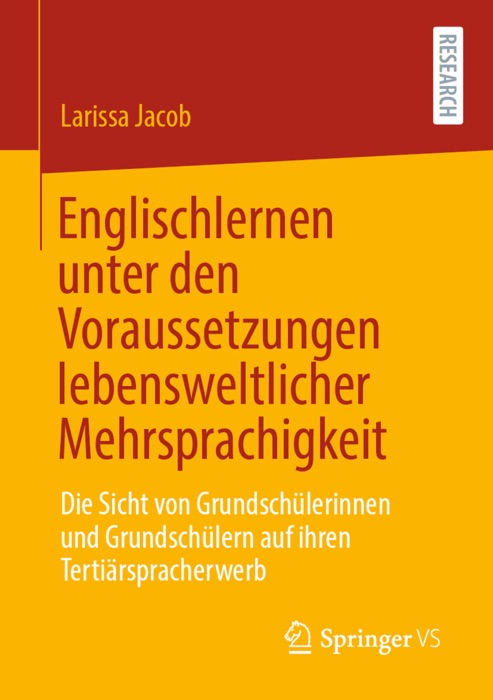 Englischlernen unter den Voraussetzungen lebensweltlicher Mehrsprachigkeit