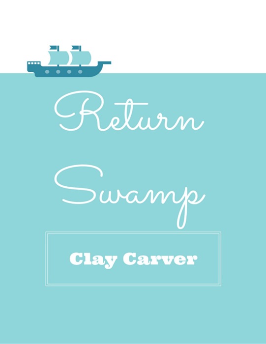 Return Swamp