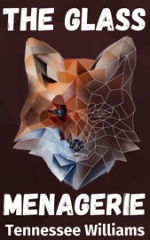 The Glass Menagerie