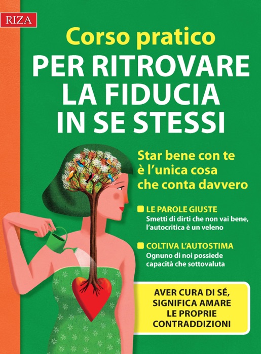 Corso pratico per ritrovare la fiducia in se stessi