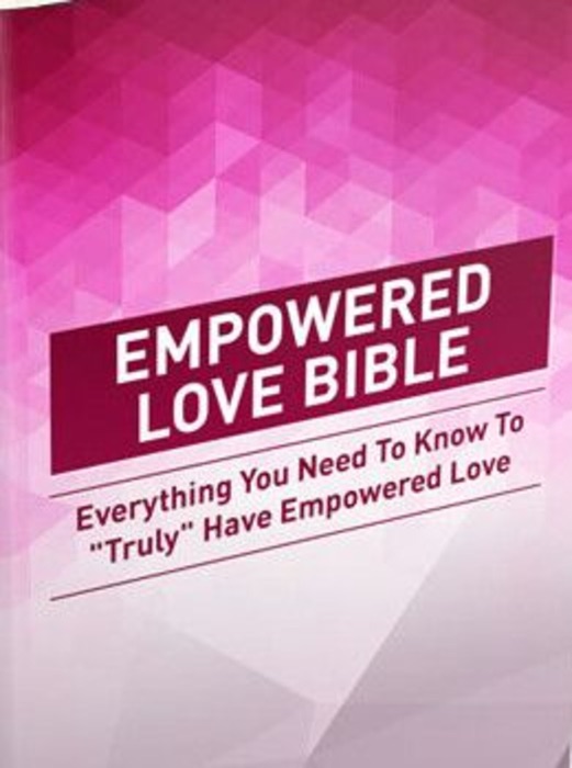 Empowered Love Bible