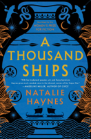 Natalie Haynes - A Thousand Ships artwork