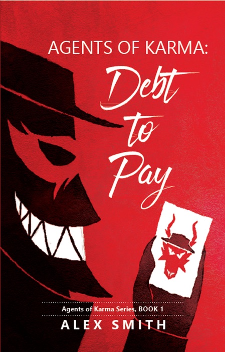 Agents of Karma: Debt to Pay