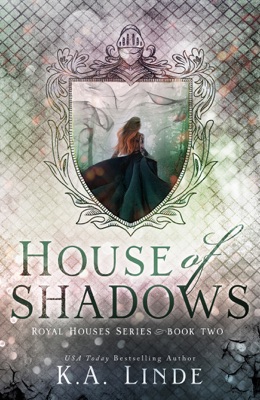 Download House Of Shadows By K.A. Linde Pdf Ebook