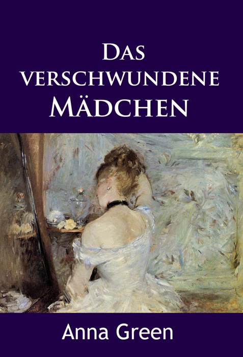 Das verschwundene Mädchen