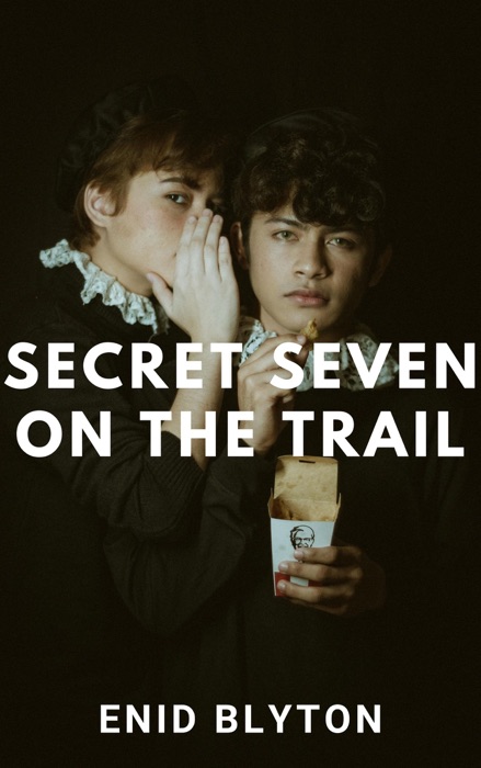 Secret Seven on the Trail