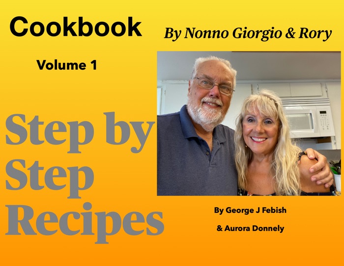 Nonno Giorgio and Rory Cookbook - Vol 1 - iBook
