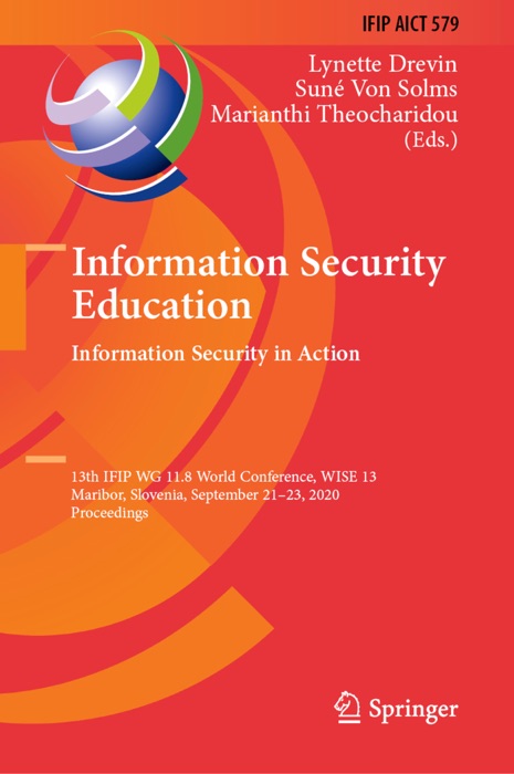 Information Security Education. Information Security in Action