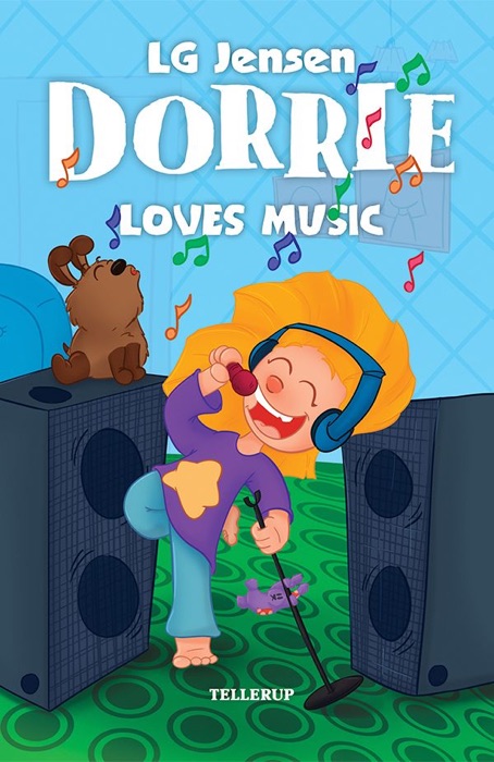 Dorrie Loves Everything #3: Dorrie Loves Music