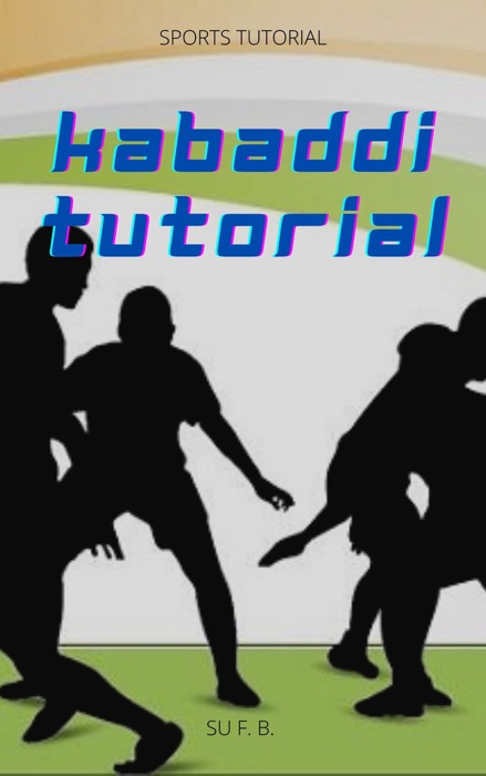 Kabaddi Tutorial