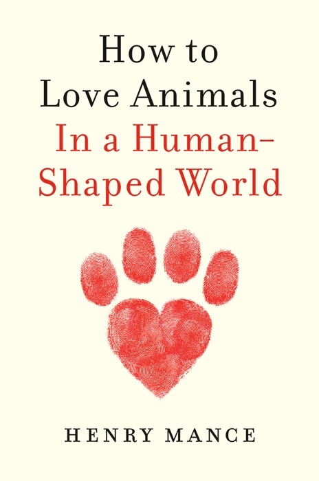 How to Love Animals