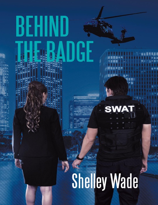 Behind the Badge