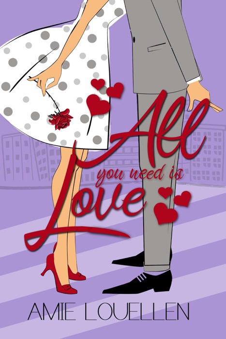 All You Need Is Love