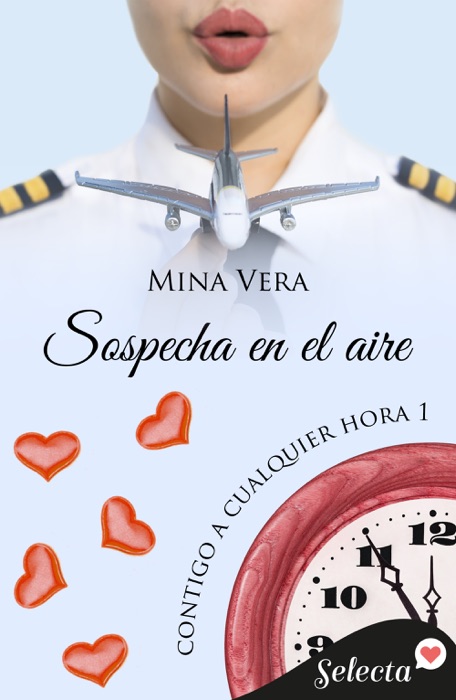 Sospecha en el aire (Contigo a cualquier hora 1)