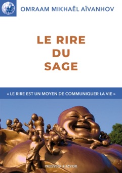 Le rire du sage - Omraam Mikhaël Aïvanhov