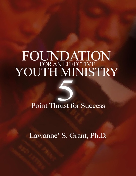 Foundation for an Effective Youth Ministry