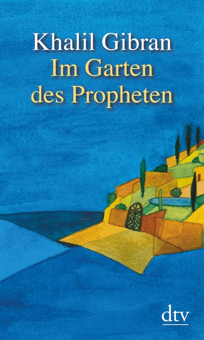 Im Garten des Propheten