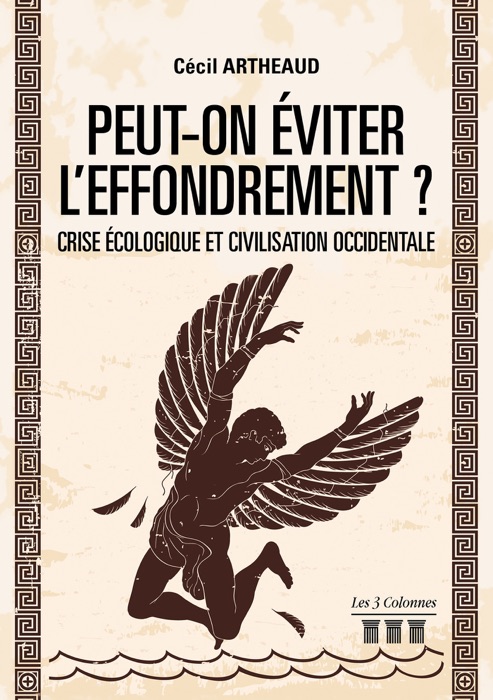 Peut-on éviter l'effondrement? Crise écologique et culture occidentale