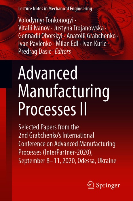 Advanced Manufacturing Processes II