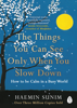 The Things You Can See Only When You Slow Down - Haemin Sunim & Chi-Young Kim