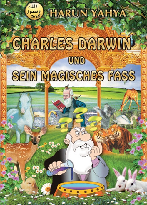 CHARLES DARWIN UND  SEIN MAGISCHES FASS
