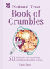 Laura Mason - The National Trust Book of Crumbles artwork