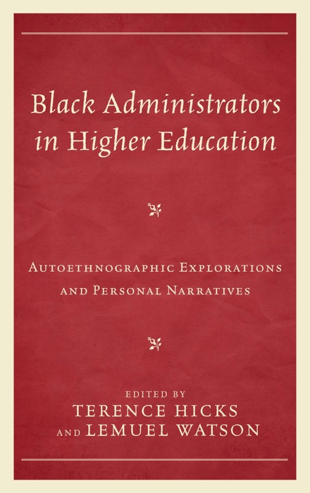 Black Administrators in Higher Education