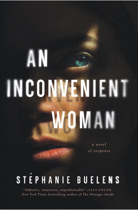 An Inconvenient Woman: A Novel