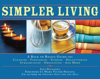 Jeff Davidson & Mark Victor Hansen - Simpler Living artwork