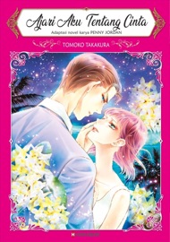 Ajari Aku Tentang Cinta - Tomoko Takakura & Penny Jordan by  Tomoko Takakura & Penny Jordan PDF Download