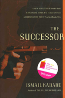 Ismail Kadare & David Bellos - The Succesor artwork