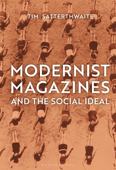 Modernist Magazines and the Social Ideal