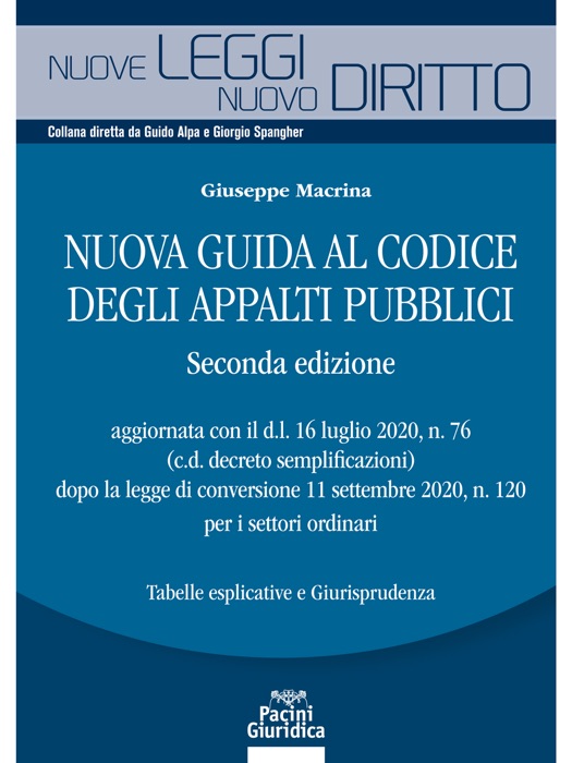 Nuova guida al codice degli appalti pubblici - Seconda edizione