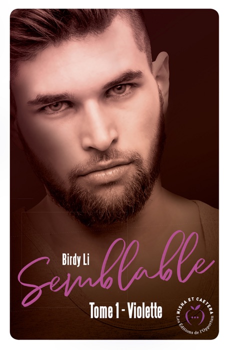 Semblable - tome 1 Violette