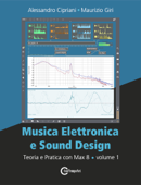 Musica Elettronica e Sound Design - Alessandro Cipriani & Maurizio Giri