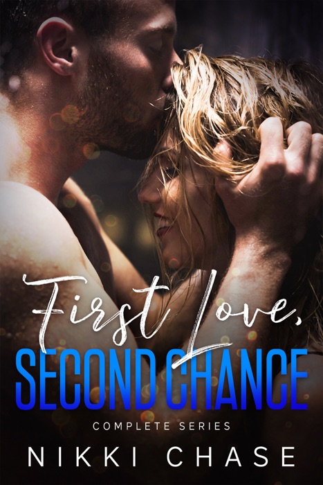 First Love, Second Chance - Complete Series