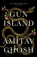 Amitav Ghosh - Gun Island artwork