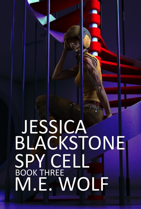 Jessica Blackstone Book Three: Spy Cell