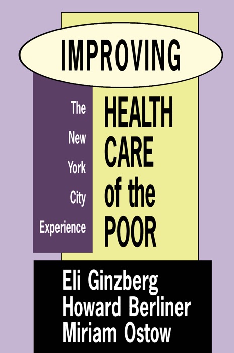 Improving Health Care of the Poor