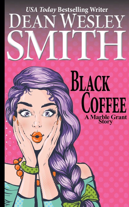 Black Coffee: A Marble Grant Story