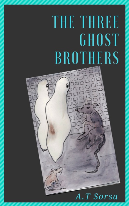 The Three Ghostbrothers