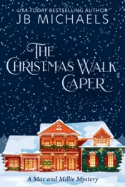Download The Christmas Walk Caper: A Mac and Millie Mystery