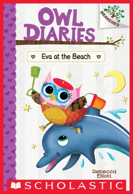 Eva at the Beach: A Branches Book (Owl Diaries #14)