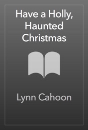 Have a Holly, Haunted Christmas